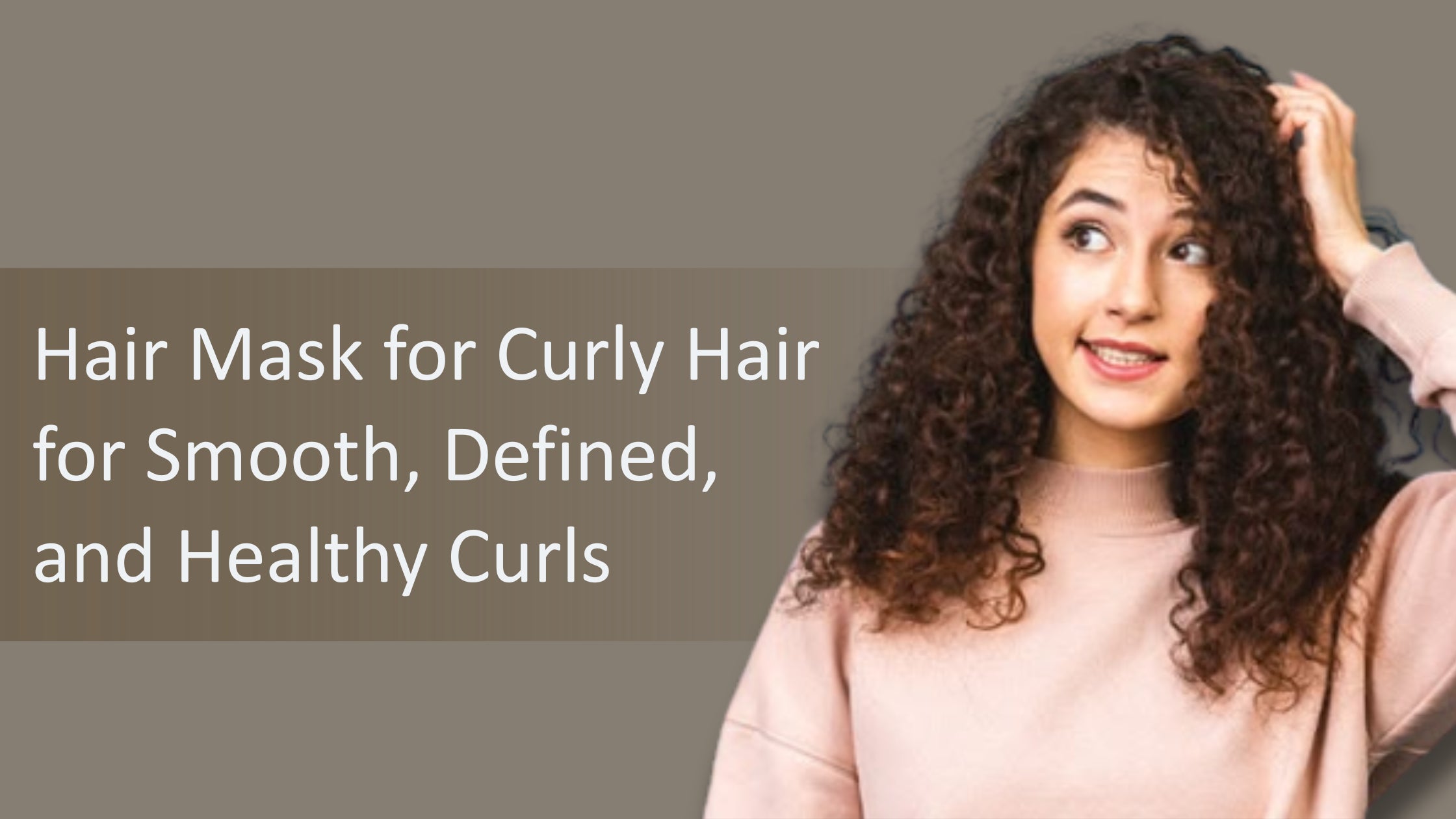 Hair Mask for Curly Hair for Smooth