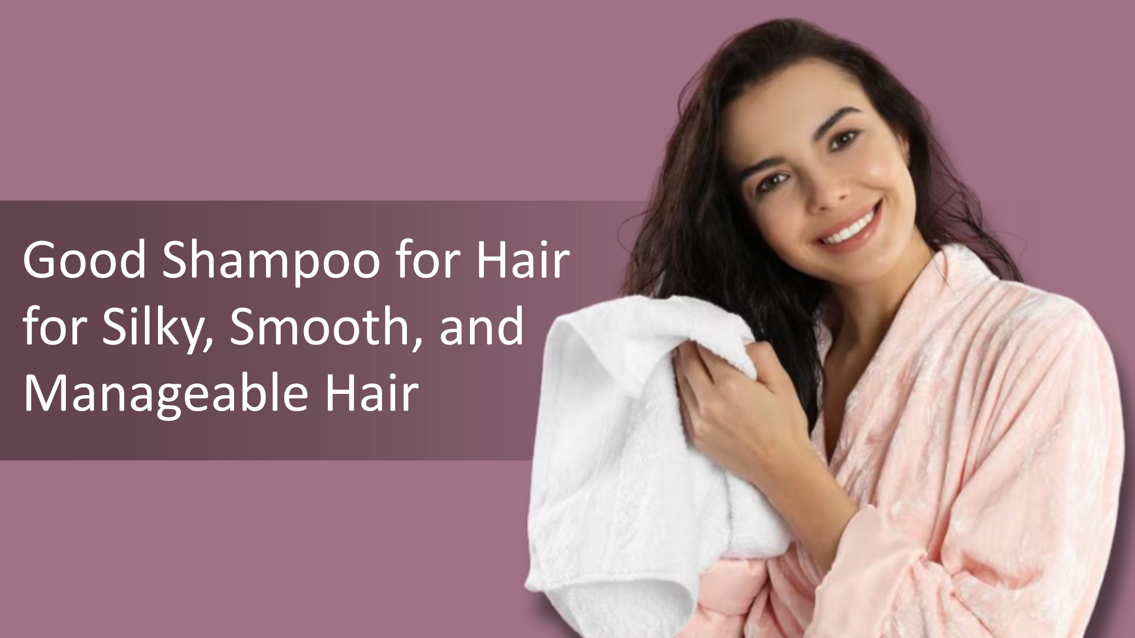 Good Shampoo for Hair