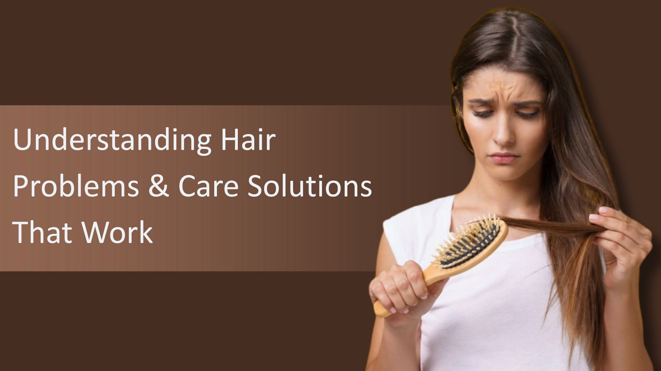 Understanding Common Hair Problems and Choosing Care That Truly Works