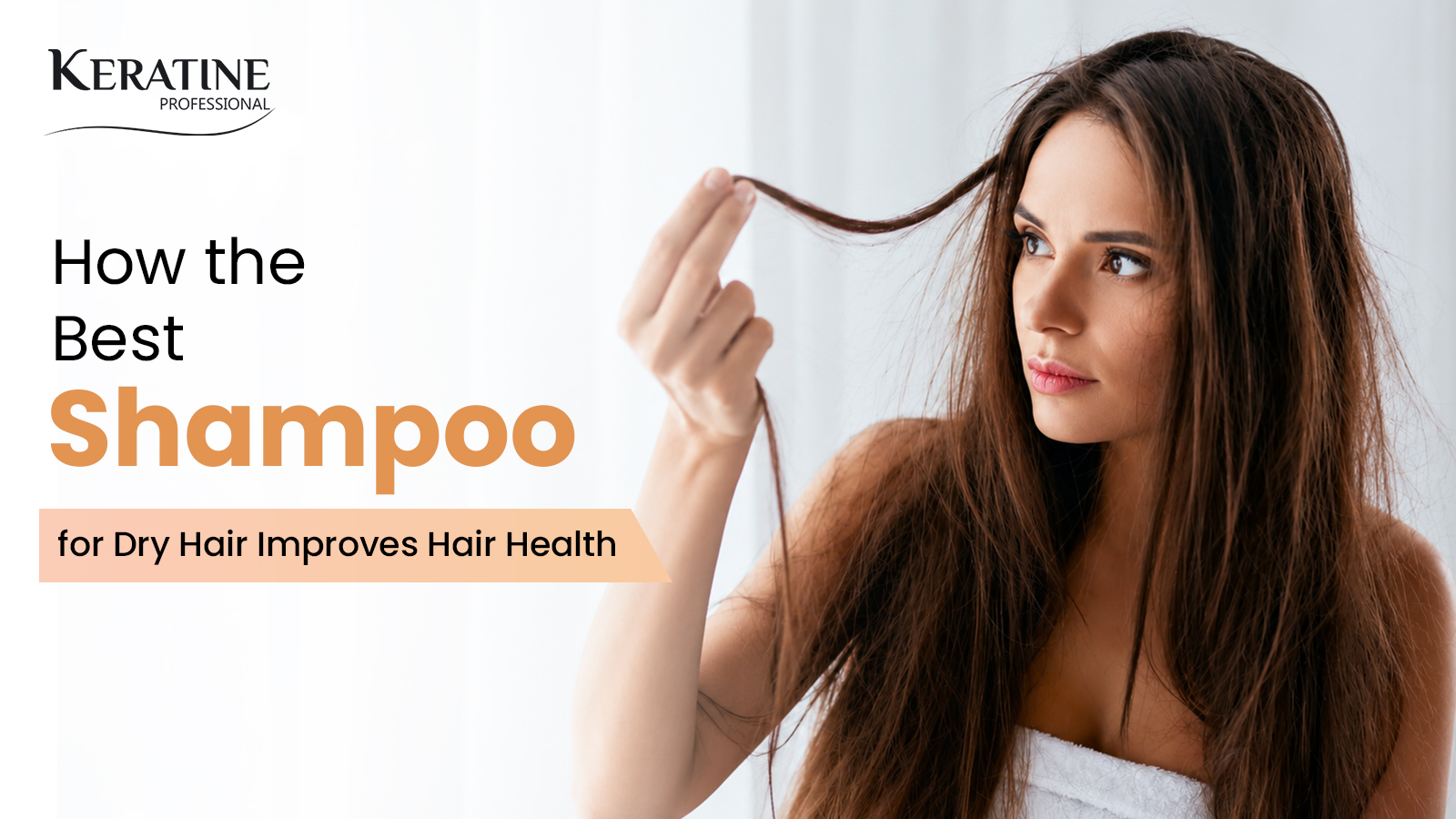 How the Best Shampoo for Dry Hair Improves Hair Health