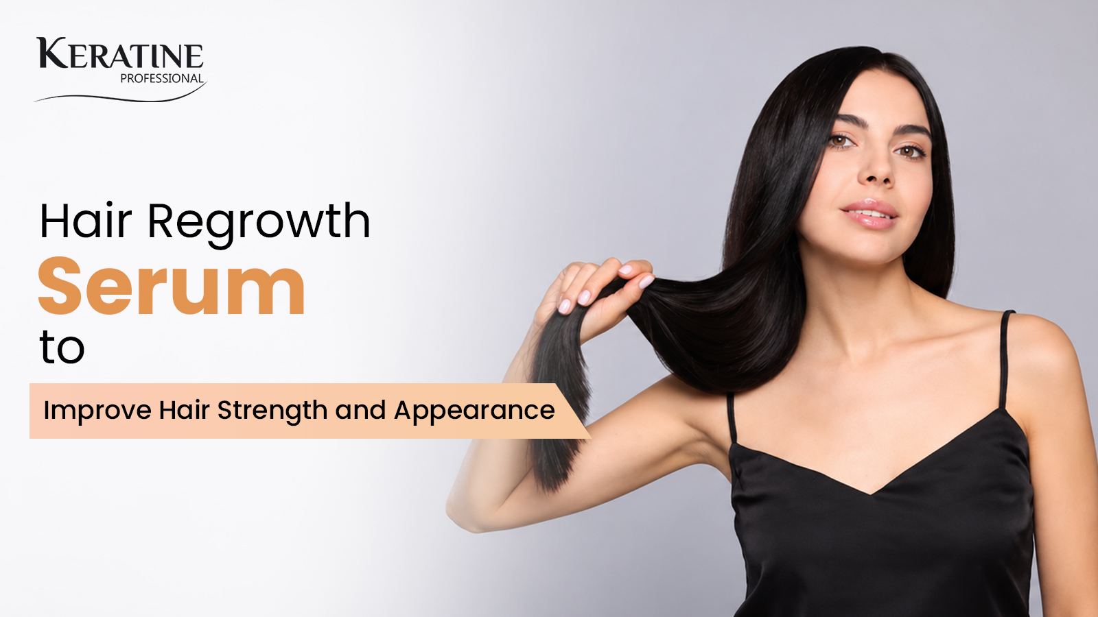 Hair Regrowth Serum to Improve Hair Strength and Appearance