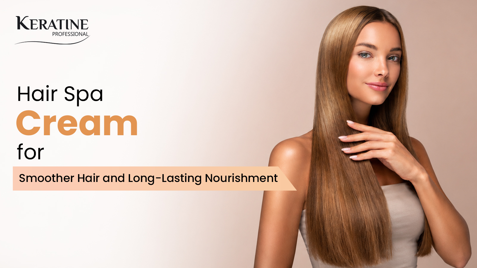 Hair Spa Cream for Smoother Hair and Long-Lasting Nourishment