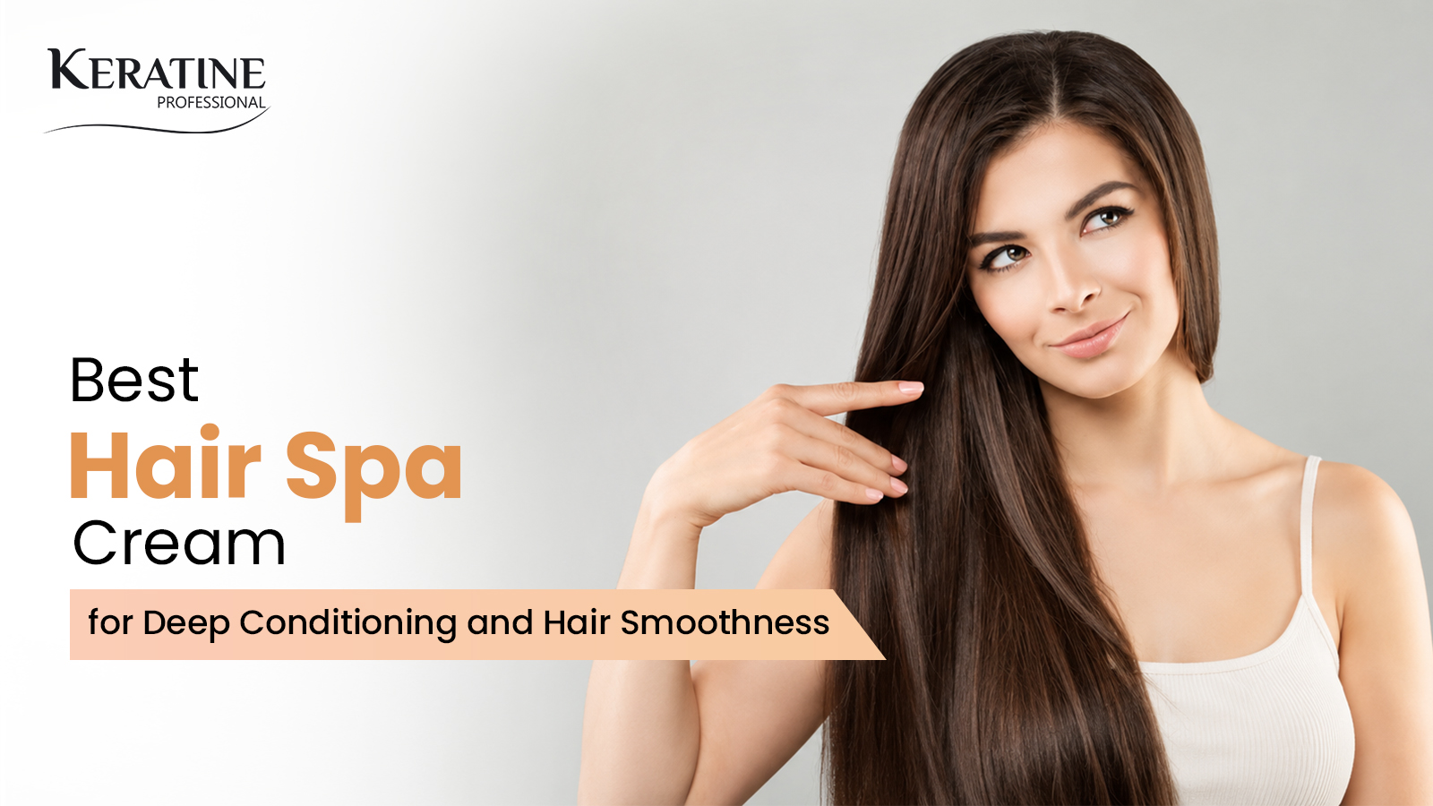 Best Hair Spa Cream for Deep Conditioning and Hair Smoothness