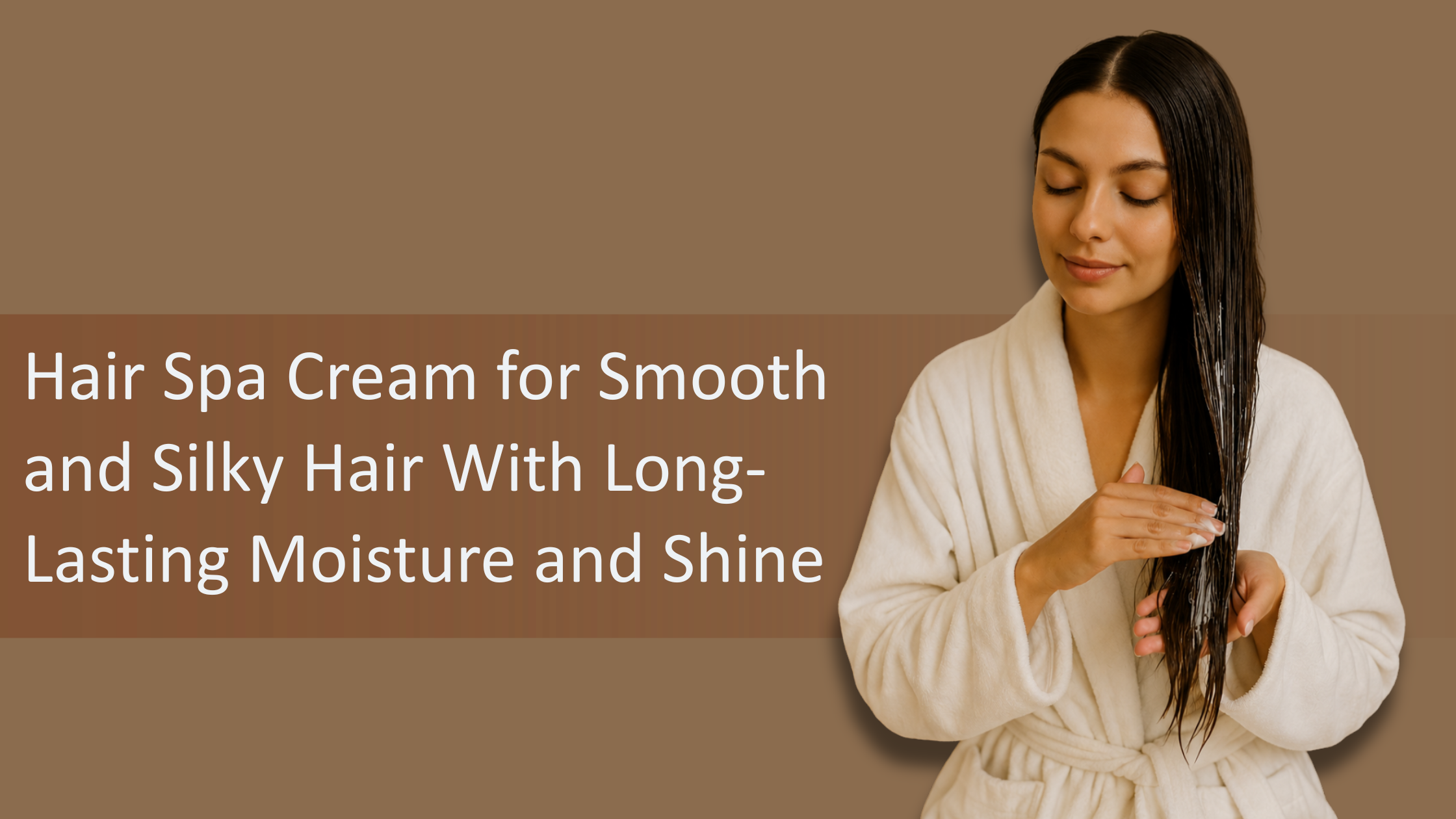 Hair Spa Cream for Smooth and Silky Hair With Long-Lasting Moisture and Shine