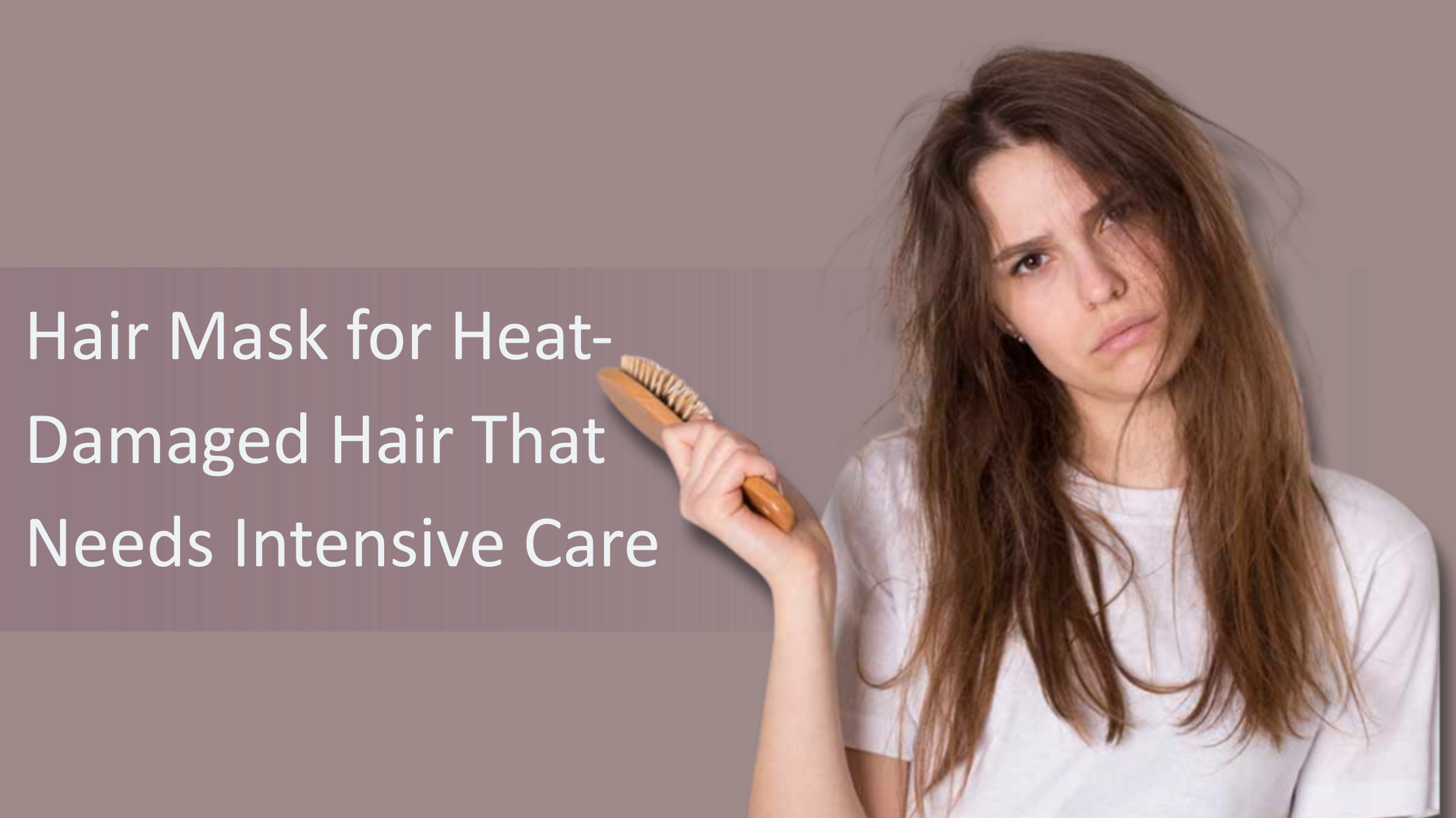 Hair Mask for Heat-Damaged Hair That Needs Intensive Care