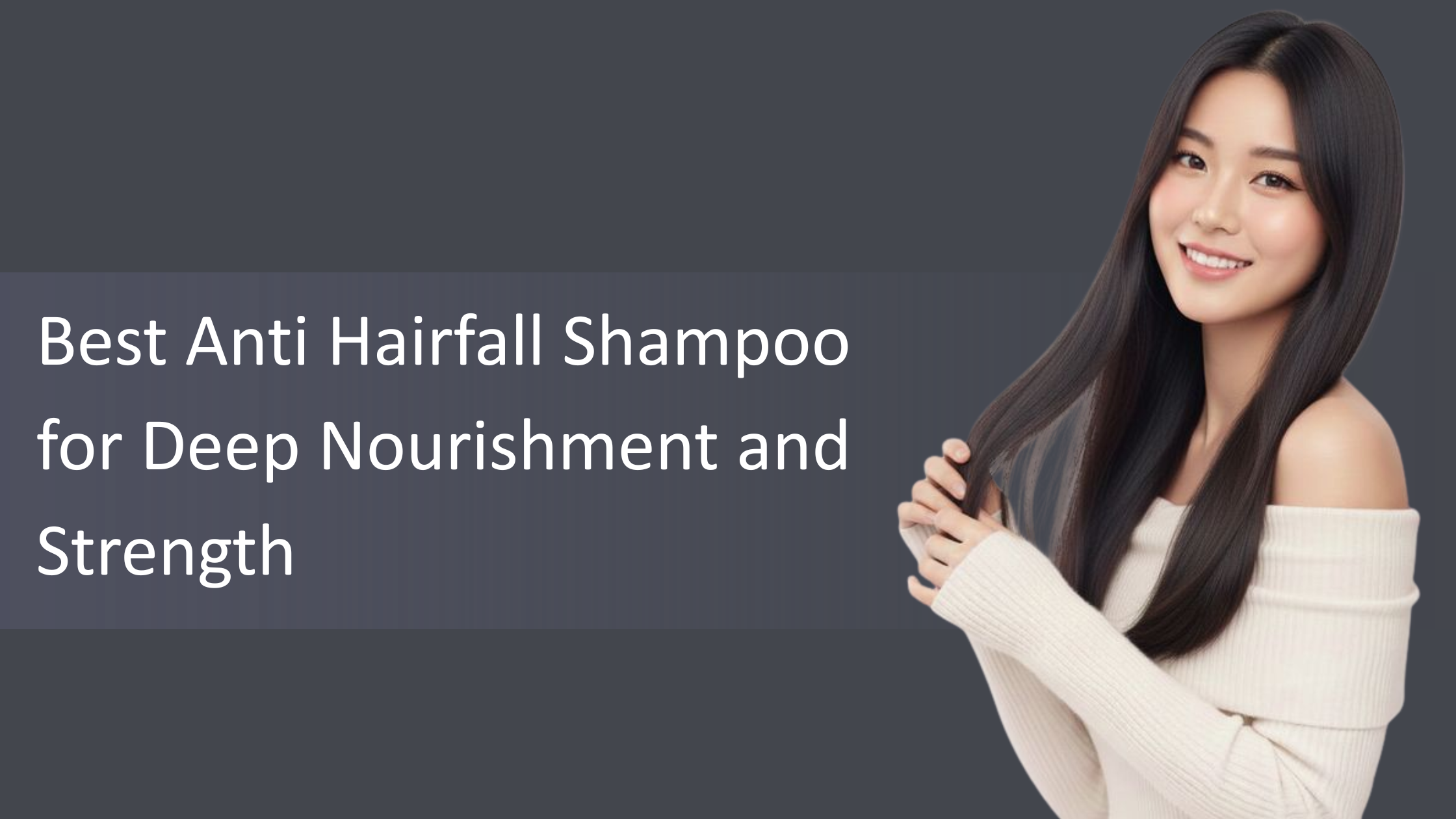 Best Anti Hairfall Shampoo for Deep Nourishment and Strength