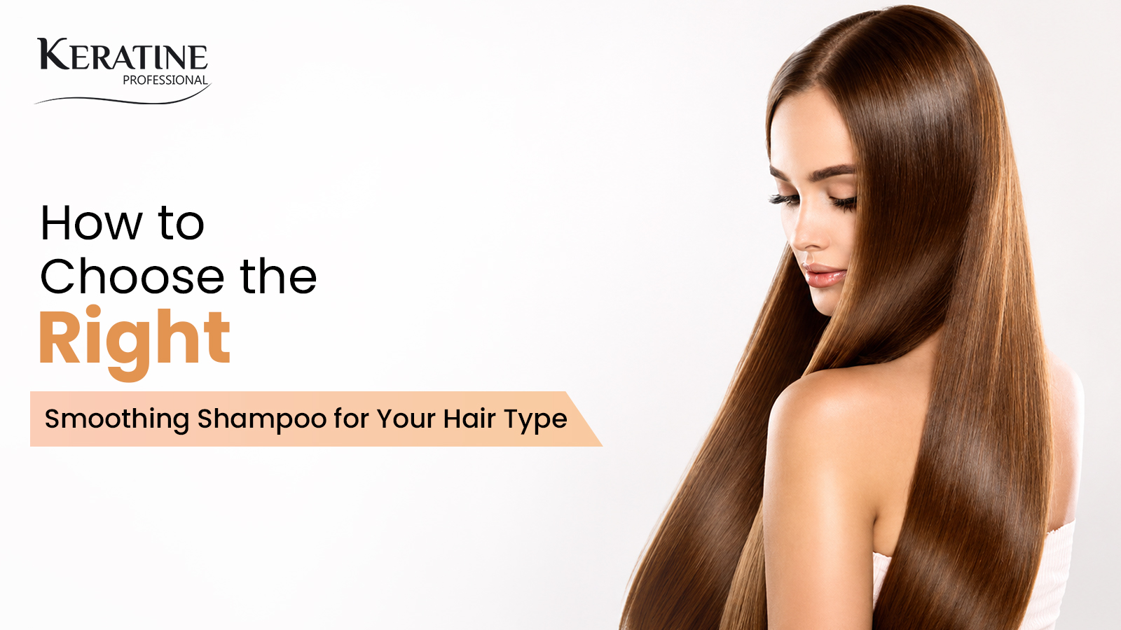 How to Choose the Right Smoothing Shampoo for Your Hair Type