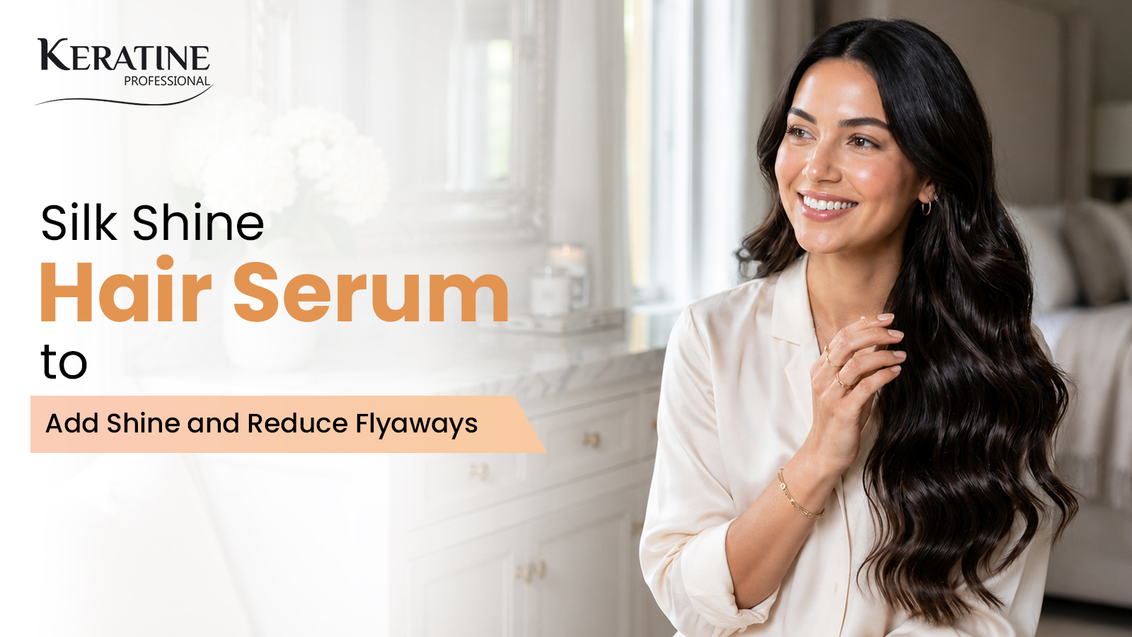 Silk Shine Hair Serum to Add Shine and Reduce Flyaways